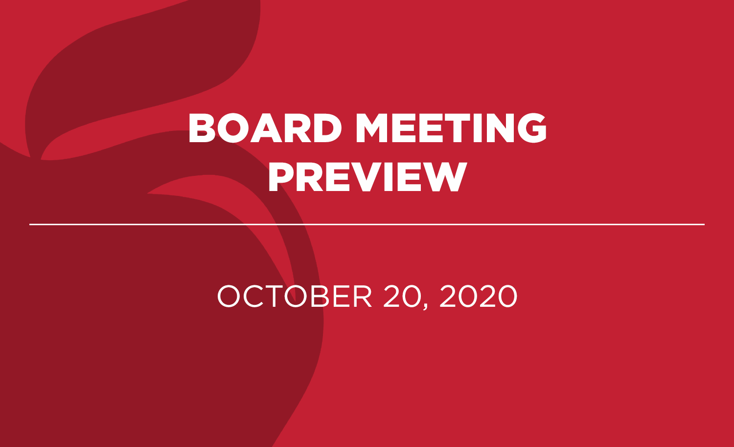 Board Meeting Preview 